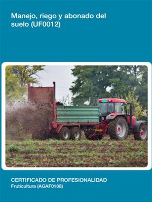 cover image of UF0012--Manejo, riego y abonado del suelo